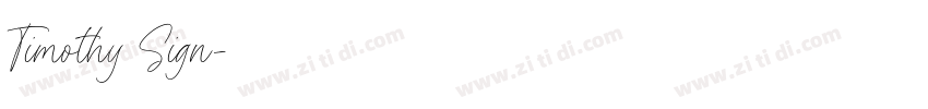 Timothy Sign字体转换